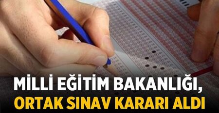 milli-egitim-bakanligi-ortak-sinav-karari-aldi-6137 milli-egitim-bakanligi-ortak-sinav-karari-aldi-6137